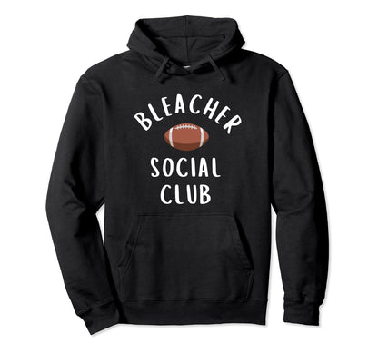Bleacher Social Club Football Mom Game Hoodie - Graphic Print for Adults - T-Shirt, Sweatshirt, Hoodie