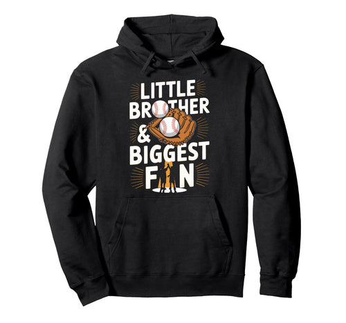Funny Little Brother And Biggest Fan Hoodie - Unique Graphic Unisex - T-Shirt, Sweatshirt, Hoodie