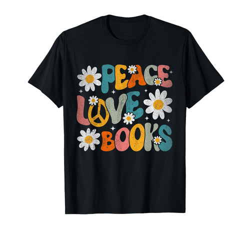 Peace Love Books Bookworm Librarian T-Shirt - Fun Novelty Design Unisex - T-Shirt, Sweatshirt, Hoodie