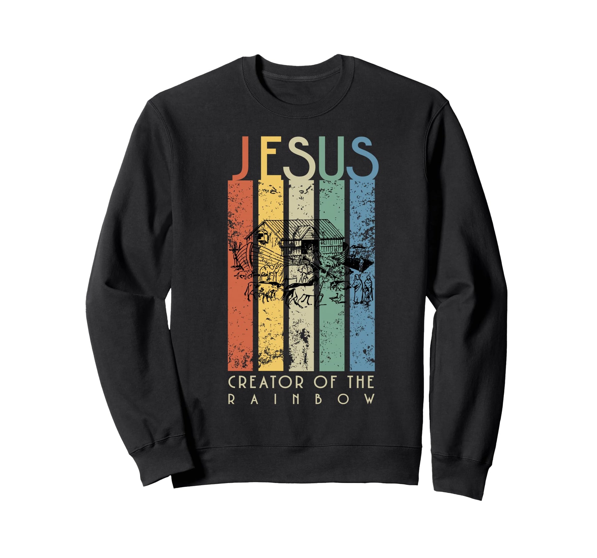 Jesus Creator Rainbow Noah And Sweatshirt - Fun Novelty Design for Adults - T-Shirt, Sweatshirt, Hoodie