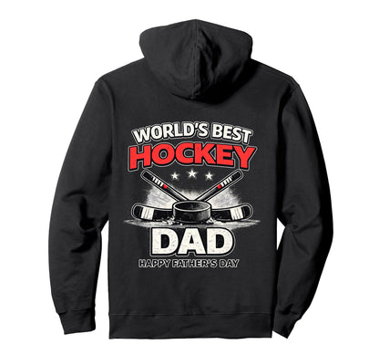 Worlds Best Hockey Dad Funny Ice Hockey Hoodie - Streetwear Style Unisex - T-Shirt, Sweatshirt, Hoodie