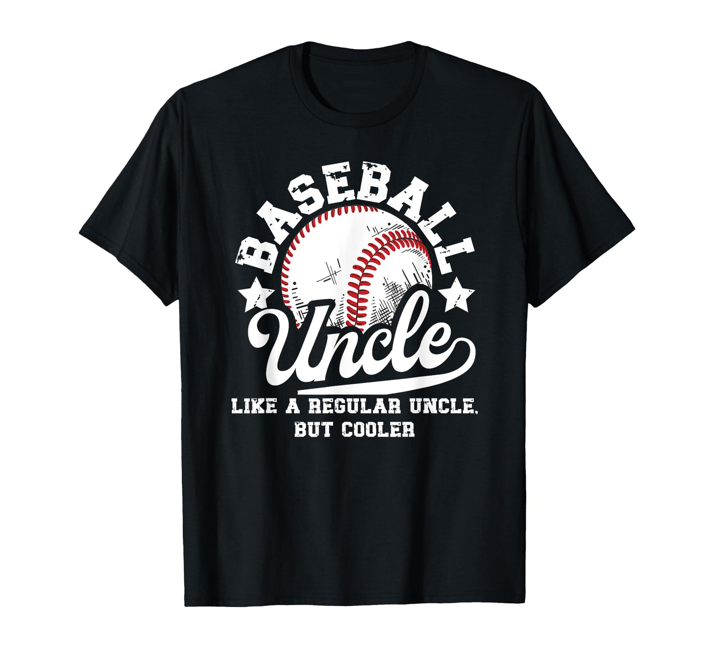 Baseball Uncle Baseball Player T-Shirt - Fun Novelty Design Men Women - T-Shirt, Sweatshirt, Hoodie