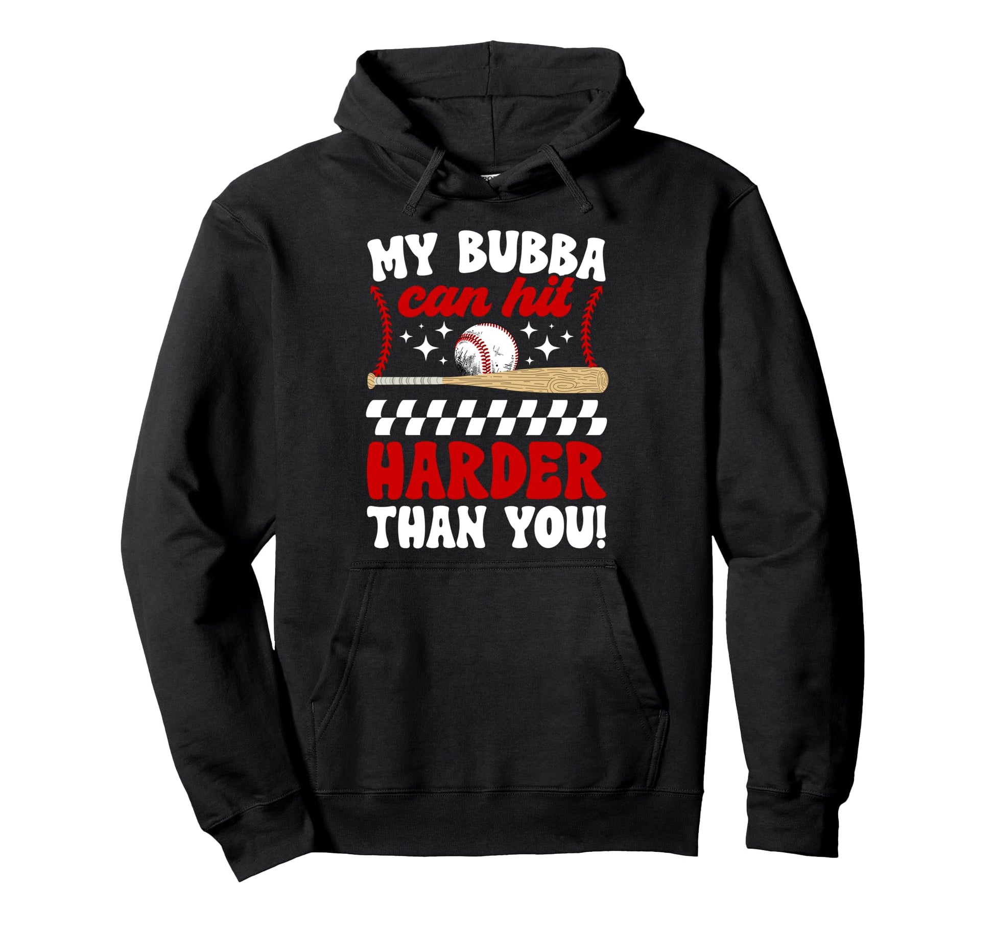 My Bubba Baseball Brother Baseball Player Hoodie - Graphic Print Unisex - T-Shirt, Sweatshirt, Hoodie