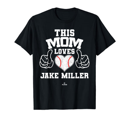 This Mom Loves Jake Miller T-Shirt - Fun Novelty Design for Adults - T-Shirt, Sweatshirt, Hoodie