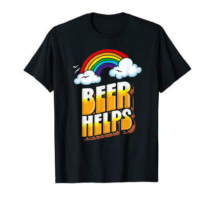 Beer Helps Funny 80S 70S Rainbow T-Shirt - Unique Graphic for Adults - T-Shirt, Sweatshirt, Hoodie