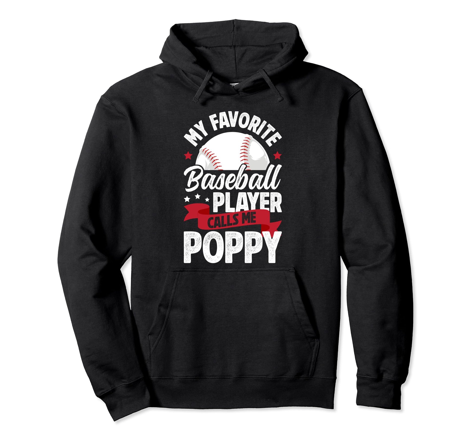 My Favorite Baseball Player Poppy Hoodie - Casual Everyday Wear Unisex - T-Shirt, Sweatshirt, Hoodie
