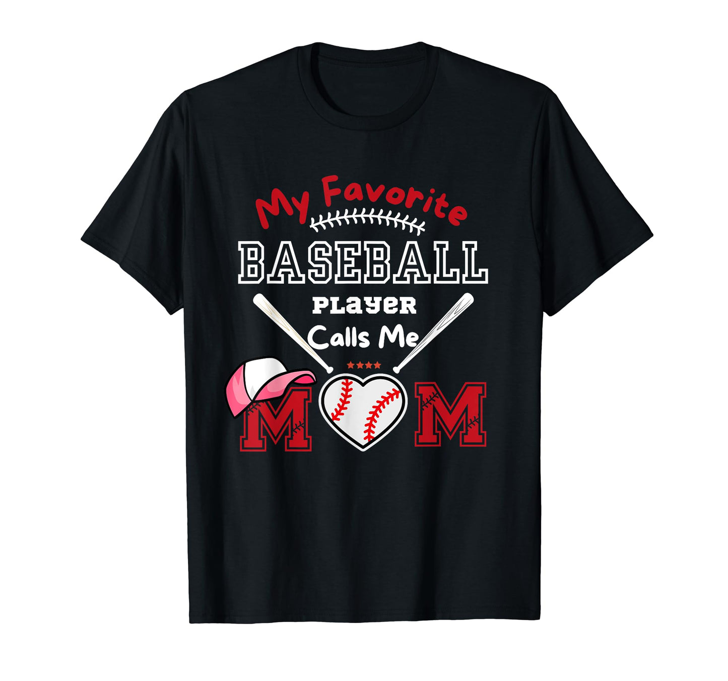 Baseball Love My Favorite Player Calls T-Shirt - Unique Graphic for Adults - T-Shirt, Sweatshirt, Hoodie