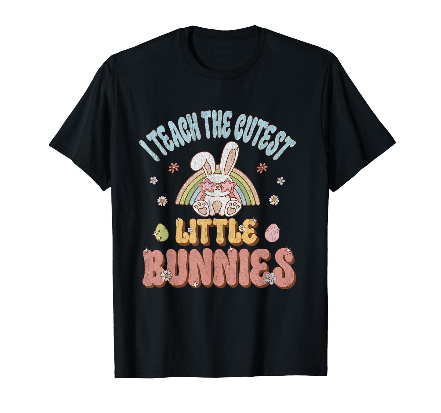 I Teach Cutest Bunnies Teacher T-Shirt - Streetwear Style for Adults - T-Shirt, Sweatshirt, Hoodie