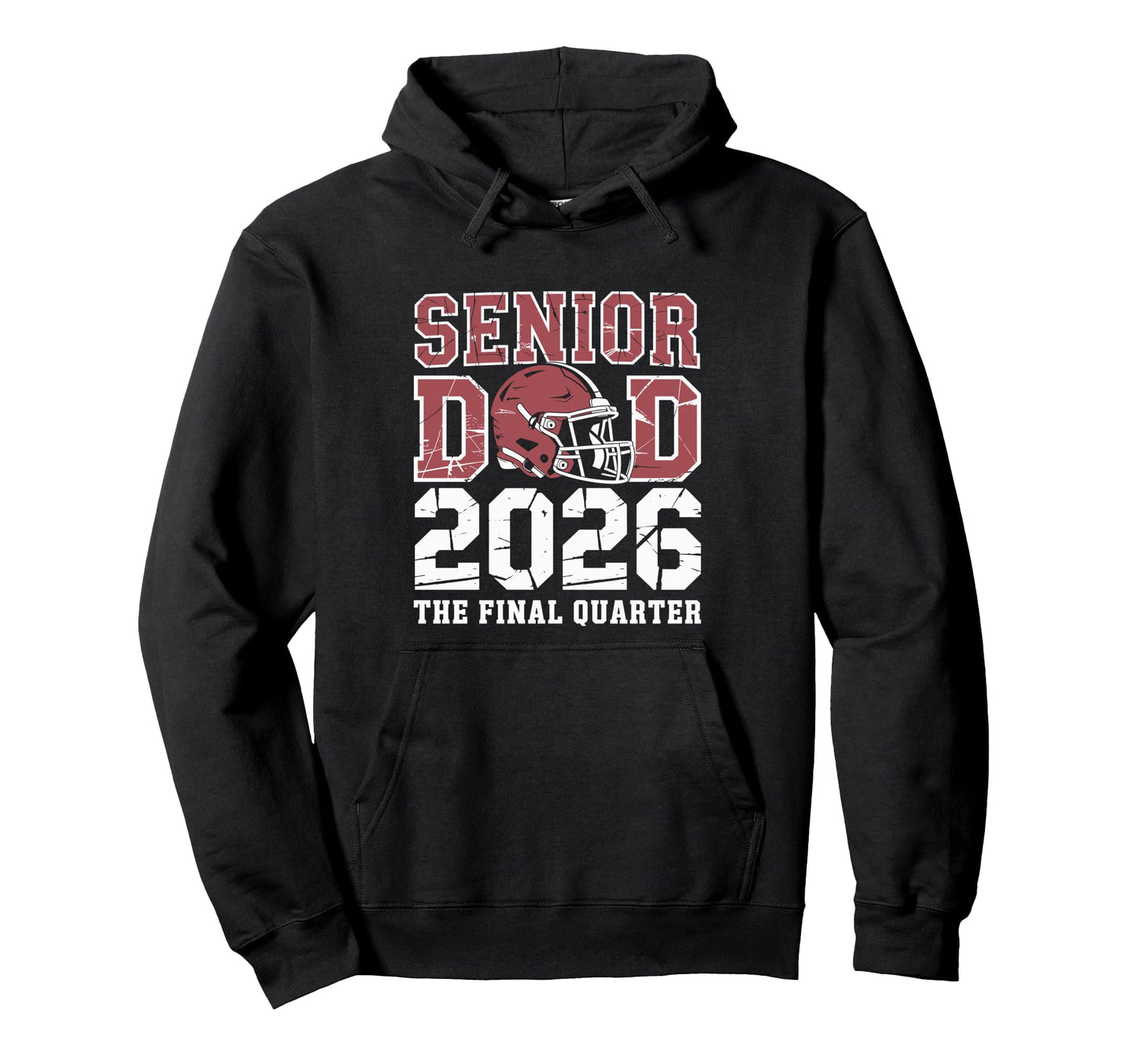 Senior Football Dad Father Final Quarter Hoodie - Custom Art Print Unisex - T-Shirt, Sweatshirt, Hoodie
