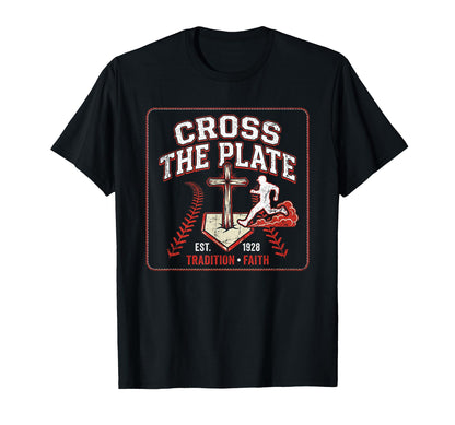 Cross Plate Christian Baseball Faith Jesus T-Shirt - Unique Graphic Unisex - T-Shirt, Sweatshirt, Hoodie