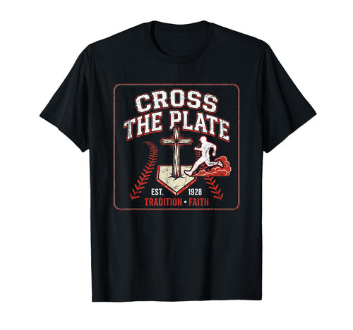 Cross Plate Christian Baseball Faith Jesus T-Shirt - Unique Graphic Unisex - T-Shirt, Sweatshirt, Hoodie