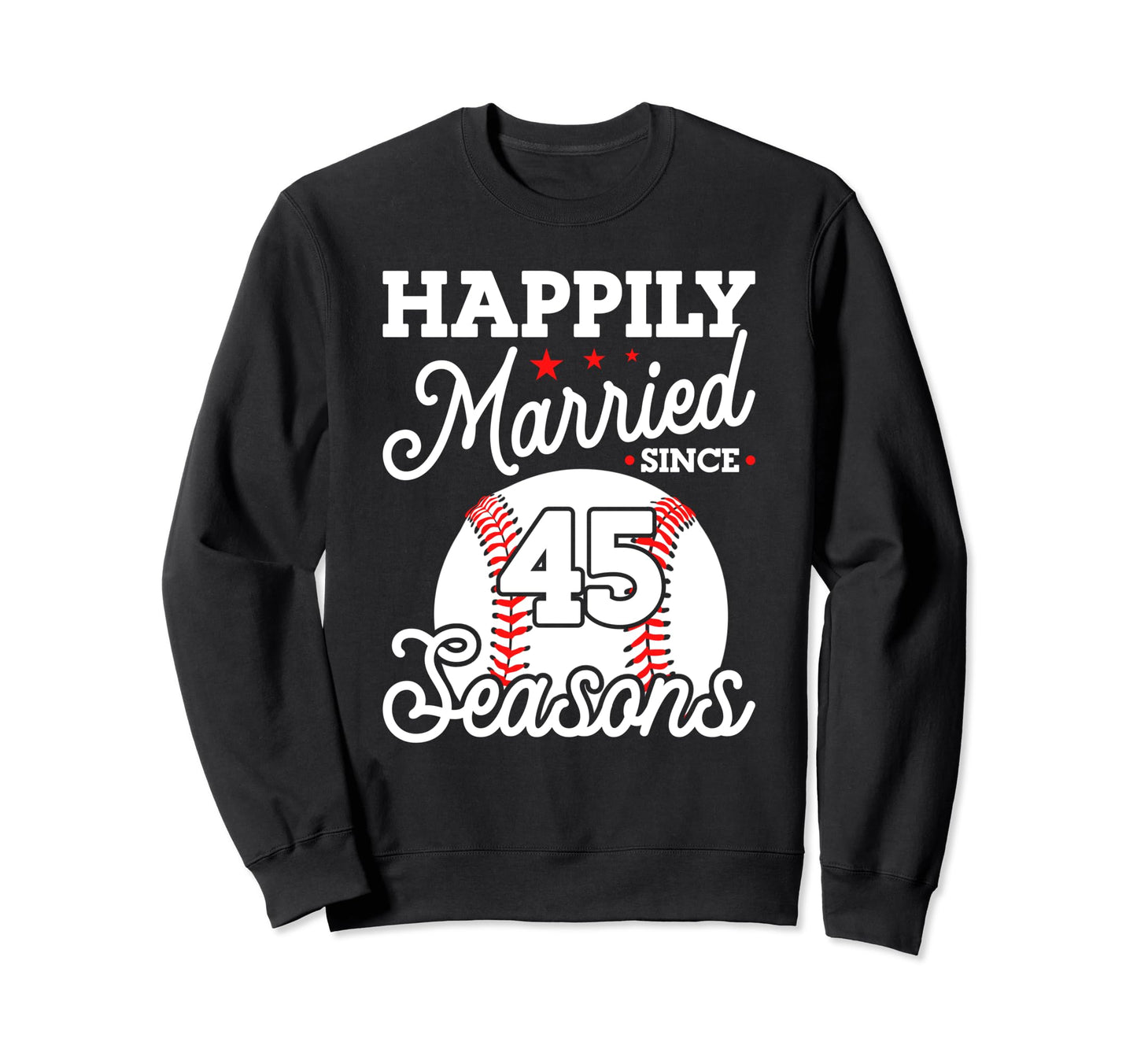 45Th Wedding Anniversary Baseball Sweatshirt - Custom Art Print Men Women - T-Shirt, Sweatshirt, Hoodie