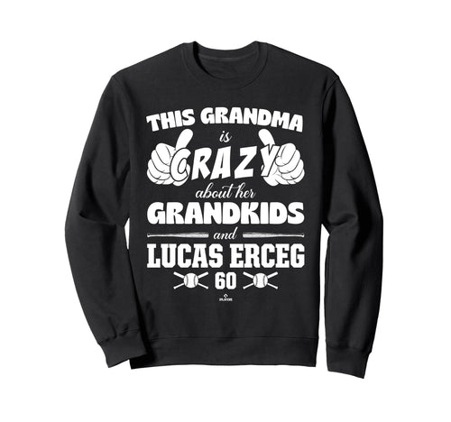 Grandma Crazy Lucas Erceg Kansas Sweatshirt - Novelty Apparel for Adults - T-Shirt, Sweatshirt, Hoodie