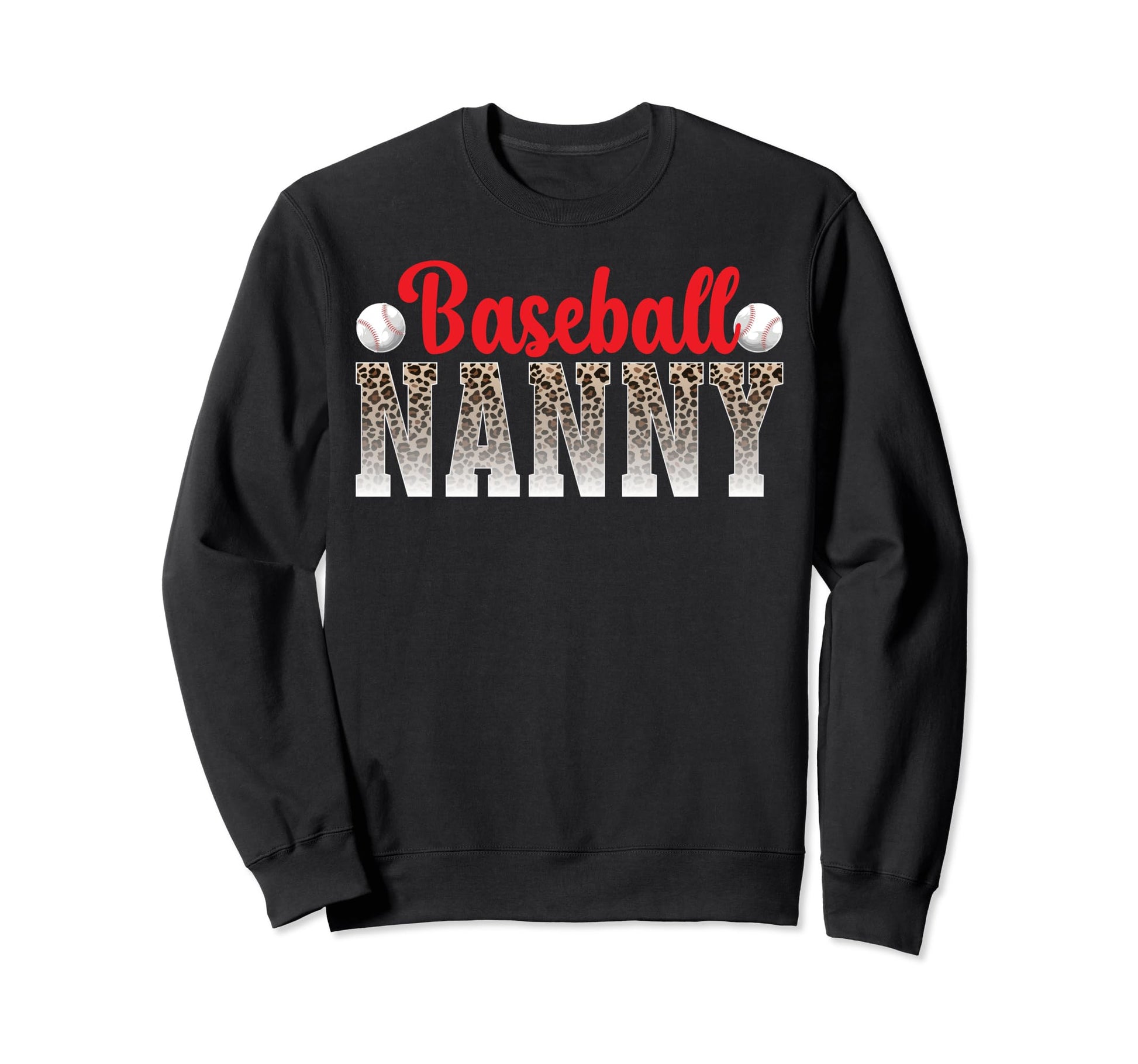 Baseball Nanny Leopard Grandma Nanny Sweatshirt - Trendy Graphic Unisex - T-Shirt, Sweatshirt, Hoodie