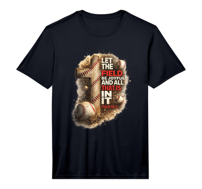 Mom Or Dad Let Field Be Joyful T-Shirt - Fun Novelty Design for Adults - T-Shirt, Sweatshirt, Hoodie