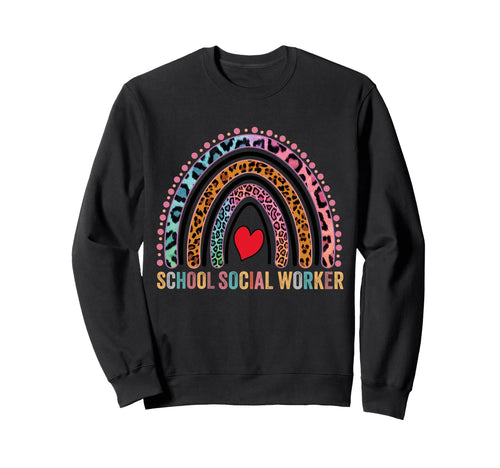 School Social Worker Appreciation Sweatshirt - Streetwear Style Men Women - T-Shirt, Sweatshirt, Hoodie