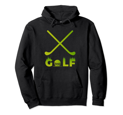 Funny Golf Golfing Gift Golfer Hoodie - Casual Everyday Wear for Adults - T-Shirt, Sweatshirt, Hoodie