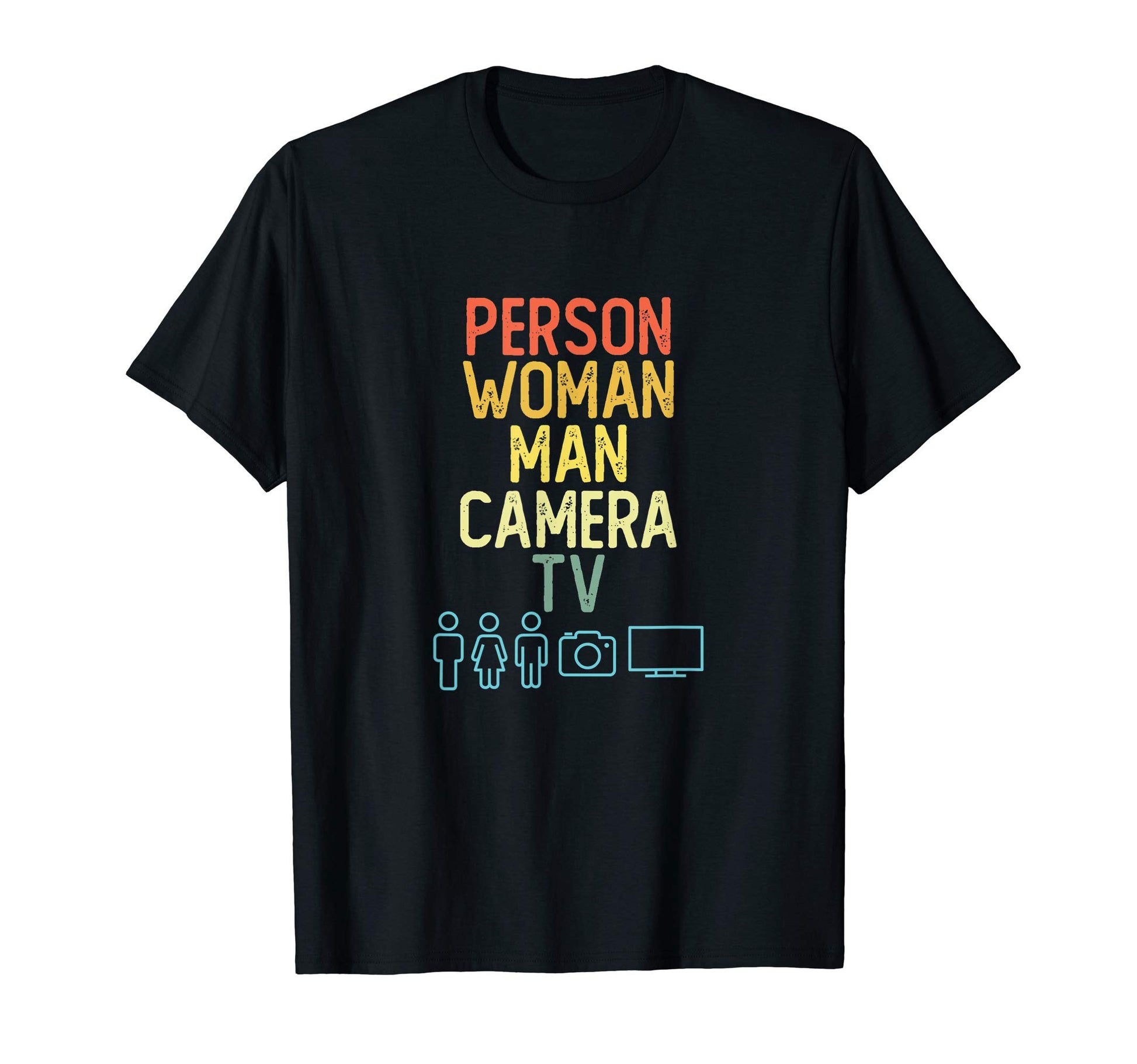 Person Camera Tv Symbols Anti Trump T-Shirt - Streetwear Style for Adults - T-Shirt, Sweatshirt, Hoodie