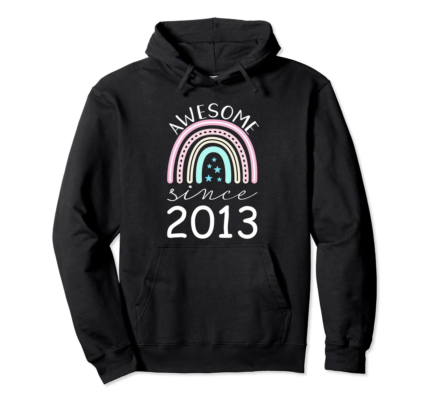 Awesome Since 2013 9Th Birthday Rainbow Hoodie - Aesthetic Graphic Unisex - T-Shirt, Sweatshirt, Hoodie