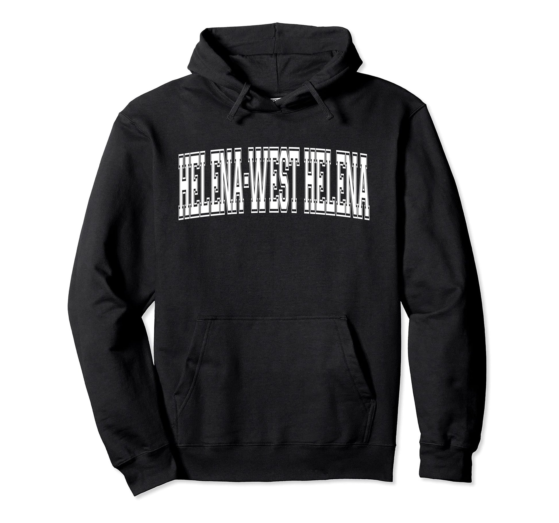 Helena West Helena Ar Arkansas Sports Hoodie - Aesthetic Graphic Unisex - T-Shirt, Sweatshirt, Hoodie