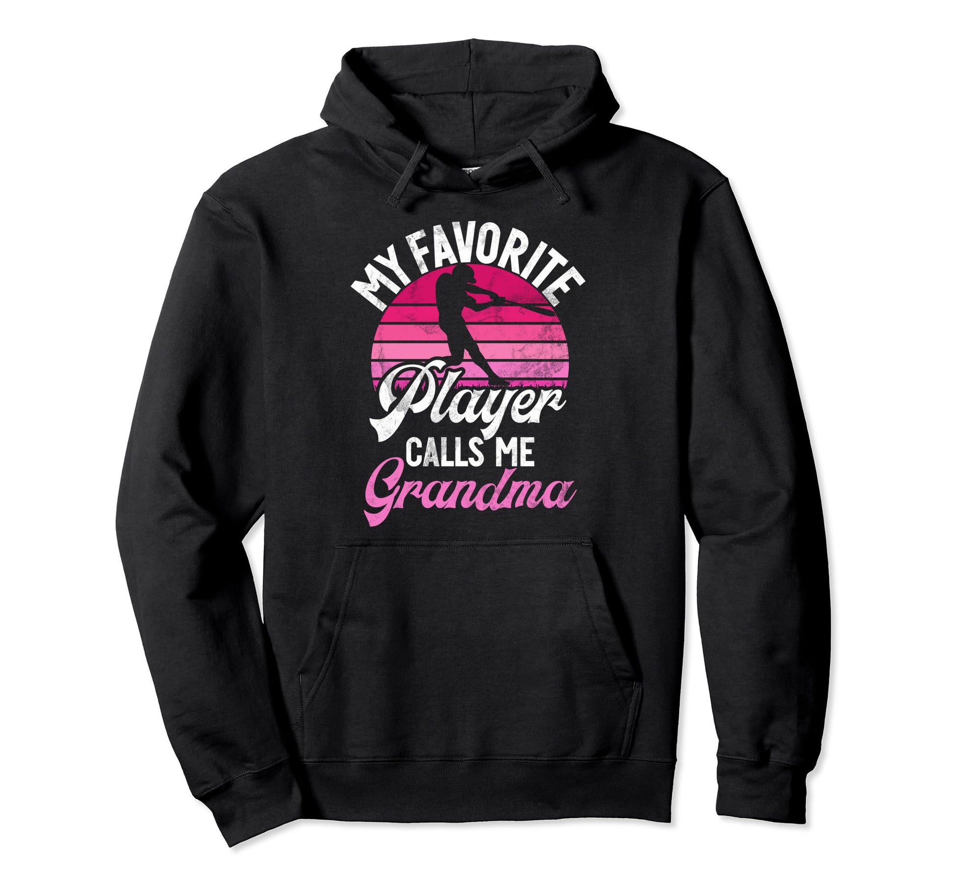 My Favorite Player Calls Me Grandma Hoodie - Fun Novelty Design Unisex - T-Shirt, Sweatshirt, Hoodie
