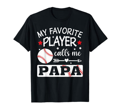 Baseball Player My Favorite Player Calls T-Shirt - Custom Art Print Unisex - T-Shirt, Sweatshirt, Hoodie