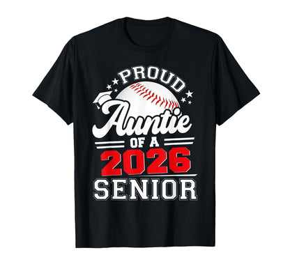 Proud Auntie 2026 Senior Baseball T-Shirt - Unique Graphic for Adults - T-Shirt, Sweatshirt, Hoodie