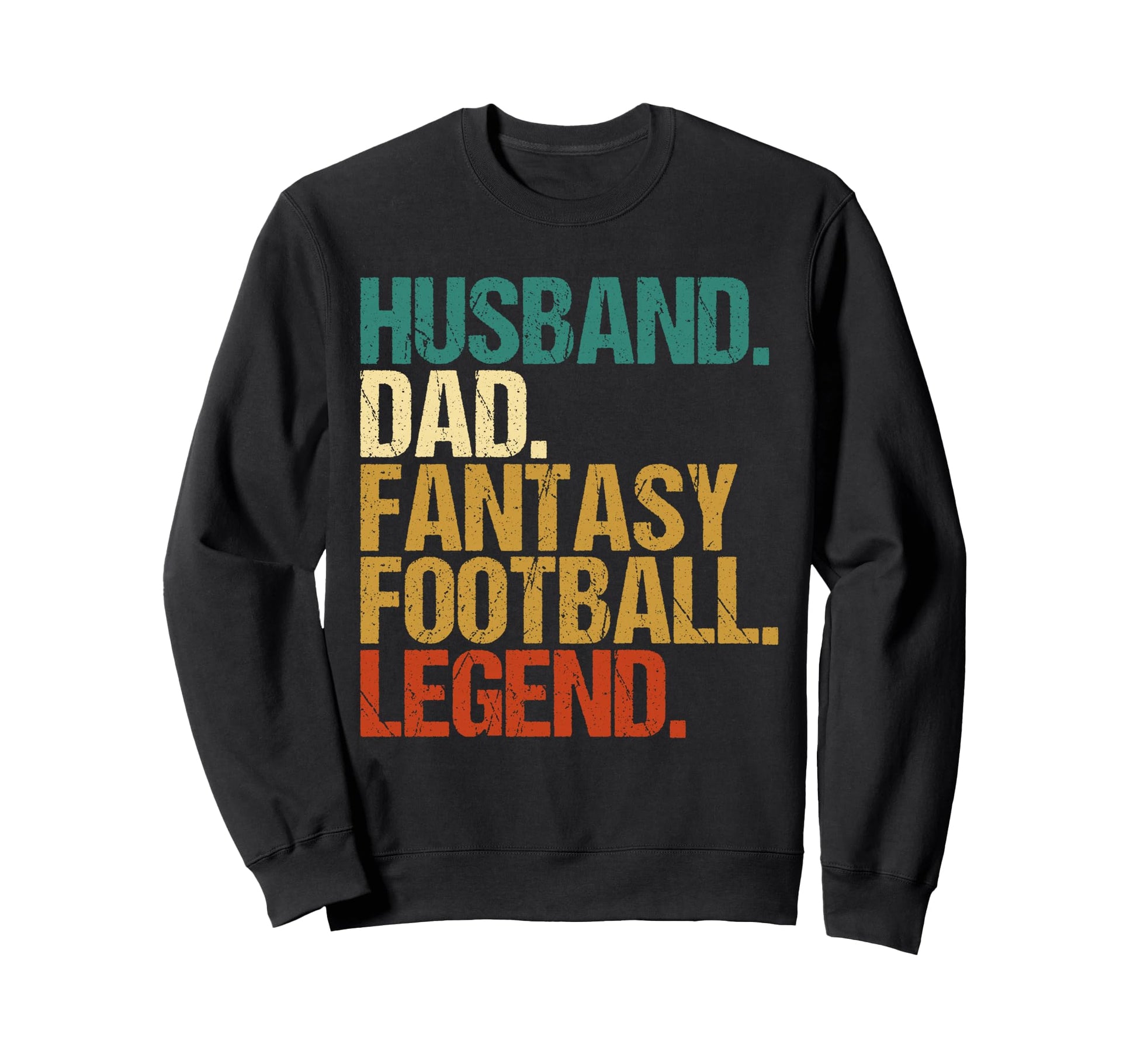 Fantasy Football Player Husband Dad Sweatshirt - Custom Art Print Unisex - T-Shirt, Sweatshirt, Hoodie