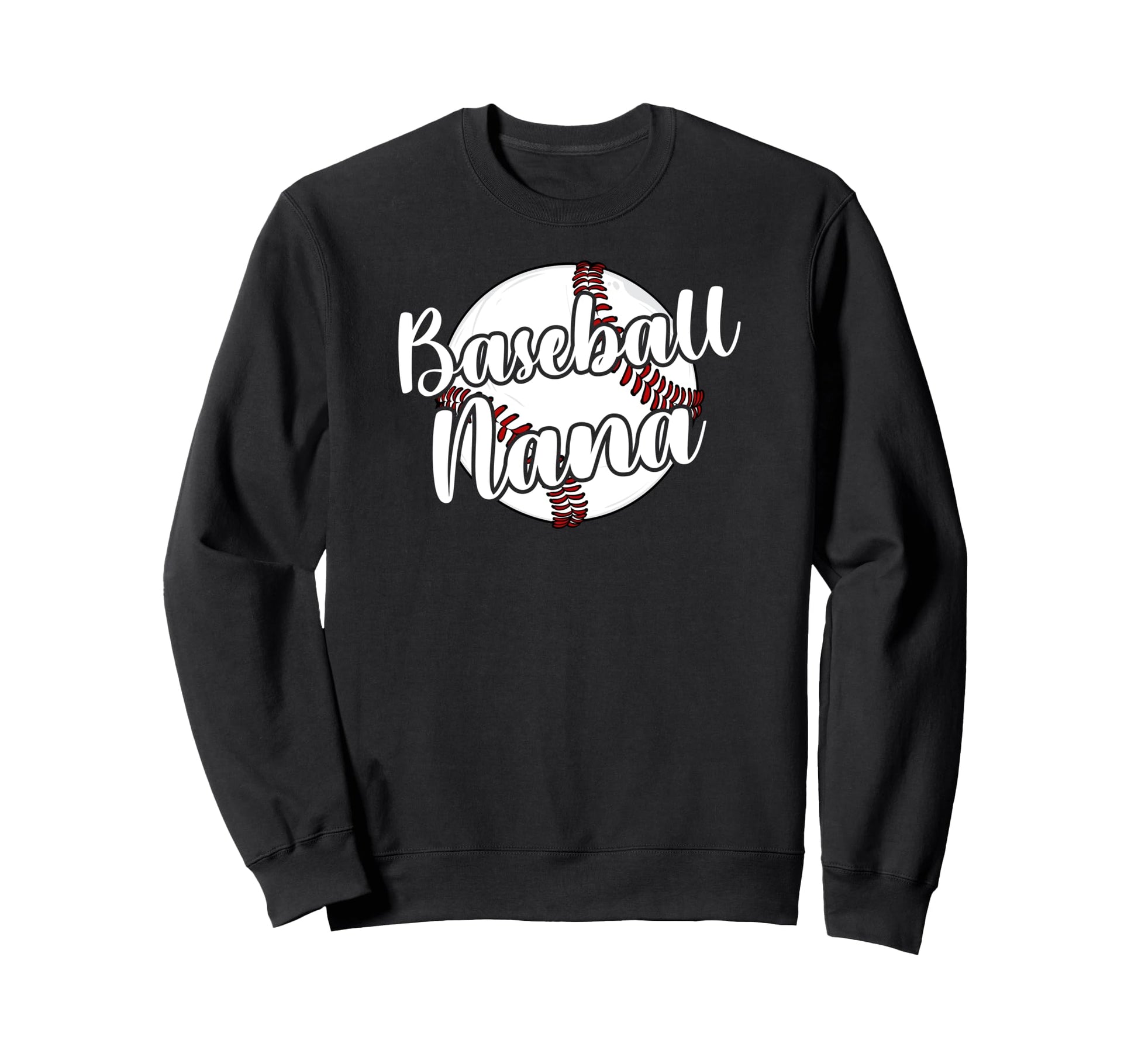 Baseball Nana Grandma Best Sweatshirt - Aesthetic Graphic Men Women - T-Shirt, Sweatshirt, Hoodie