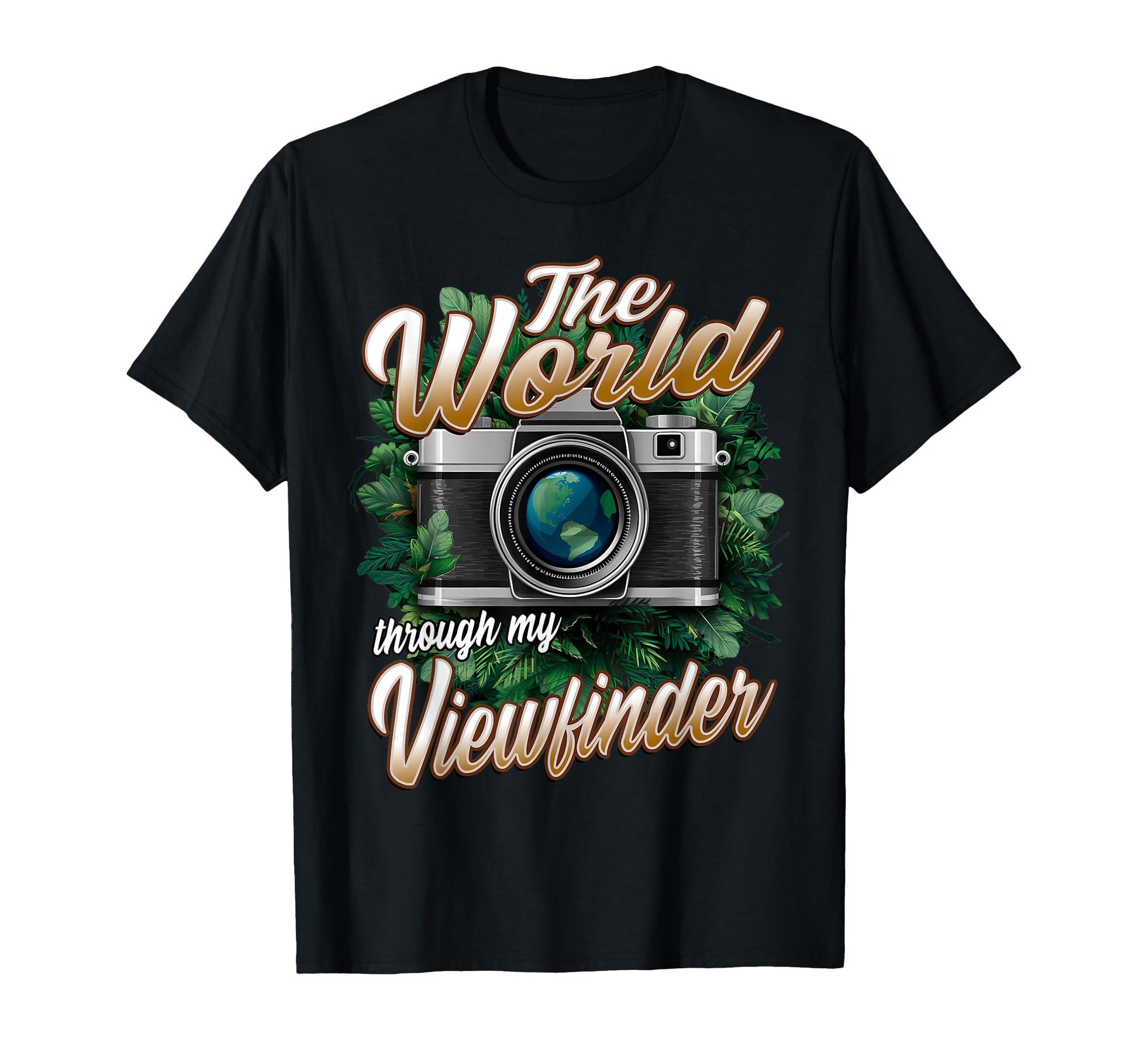 World Through My Viewfinder Photography T-Shirt - Graphic Print Unisex - T-Shirt, Sweatshirt, Hoodie