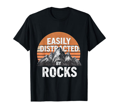 Easily Distracted Rocks Sunset Geology T-Shirt - Graphic Print Men Women - T-Shirt, Sweatshirt, Hoodie