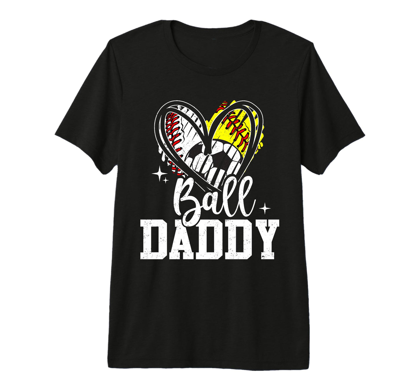 Ball Daddy Baseball Softball Soccer T-Shirt - Trendy Graphic for Adults - T-Shirt, Sweatshirt, Hoodie