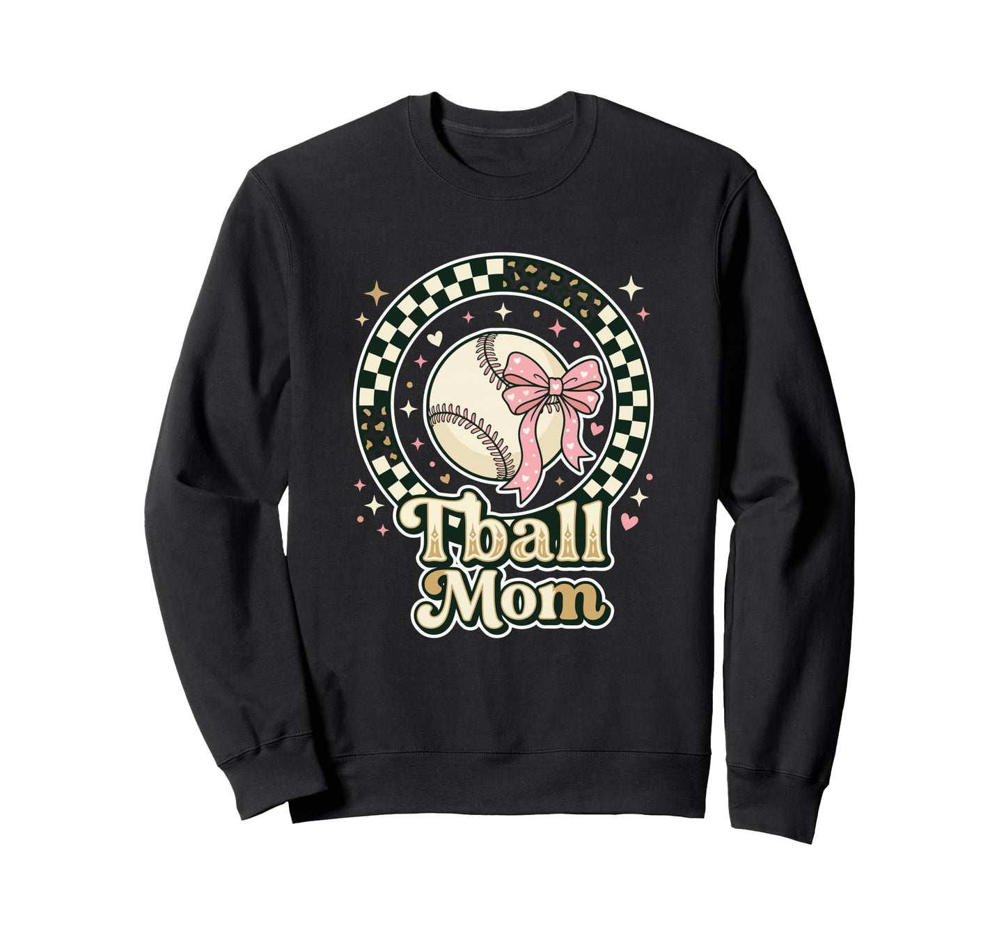 Tball Mom Fastpitch Softball Sweatshirt - Fun Novelty Design Unisex - T-Shirt, Sweatshirt, Hoodie