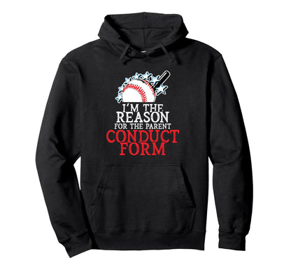 Im Reason Parent Conduct Form Hoodie - Custom Art Print for Adults - T-Shirt, Sweatshirt, Hoodie