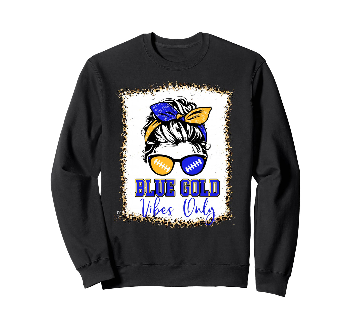 Blue Gold Vibes Only Football Sweatshirt - Streetwear Style for Adults - T-Shirt, Sweatshirt, Hoodie
