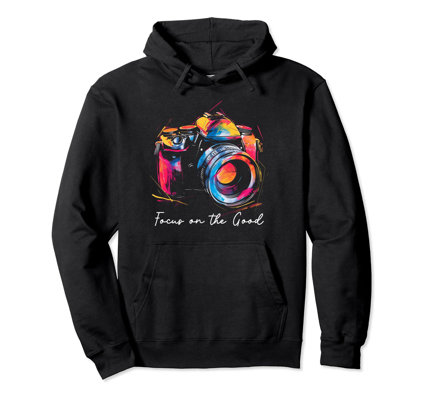 Photographer Focus Good Camera Hoodie - Streetwear Style Men Women - T-Shirt, Sweatshirt, Hoodie