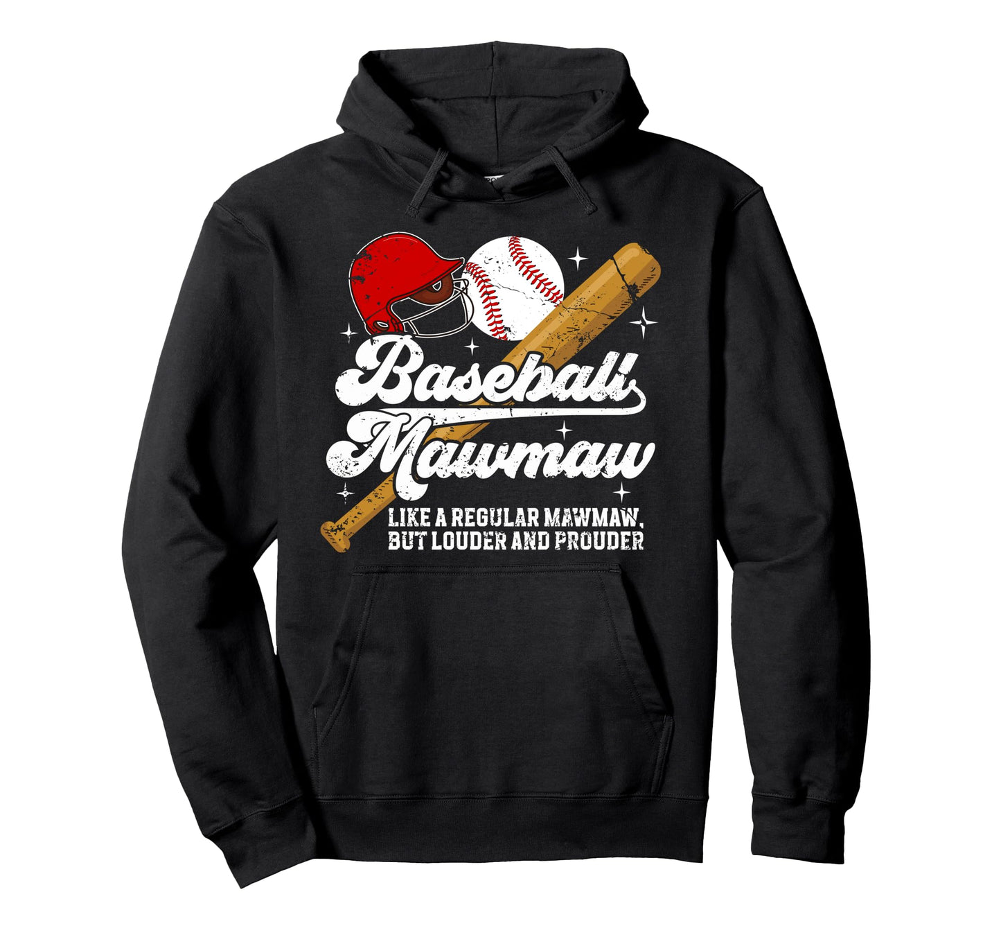 Baseball Mawmaw Baseball Player Mawmaw Hoodie - Unique Graphic Unisex - T-Shirt, Sweatshirt, Hoodie
