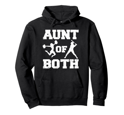 Aunt Both Cheer And Baseball Hoodie - Unique Graphic for Adults - T-Shirt, Sweatshirt, Hoodie