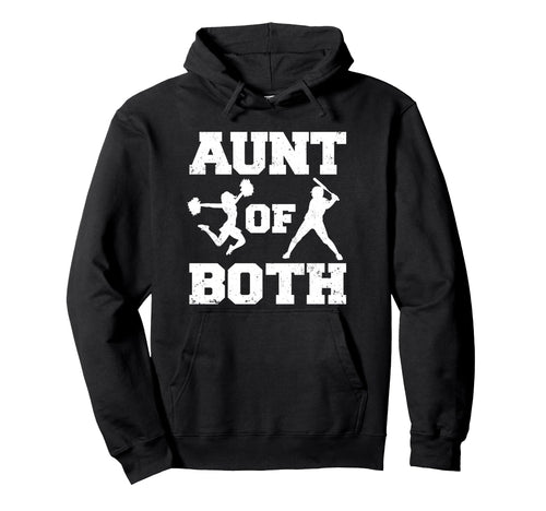 Aunt Both Cheer And Baseball Hoodie - Unique Graphic for Adults - T-Shirt, Sweatshirt, Hoodie