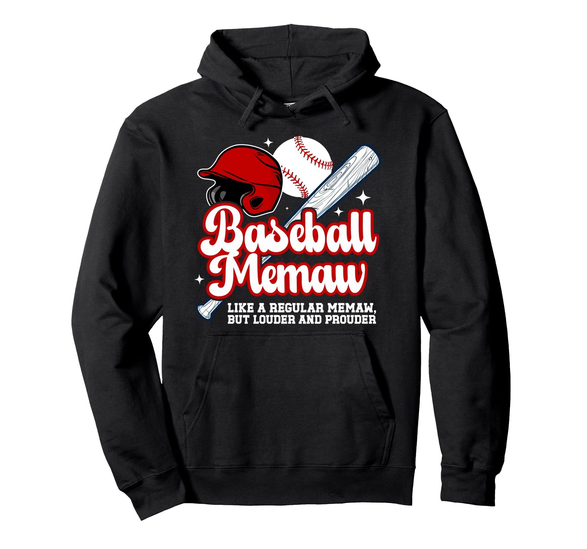 Baseball Memaw Definition Memaw Hoodie - Casual Everyday Wear Unisex - T-Shirt, Sweatshirt, Hoodie