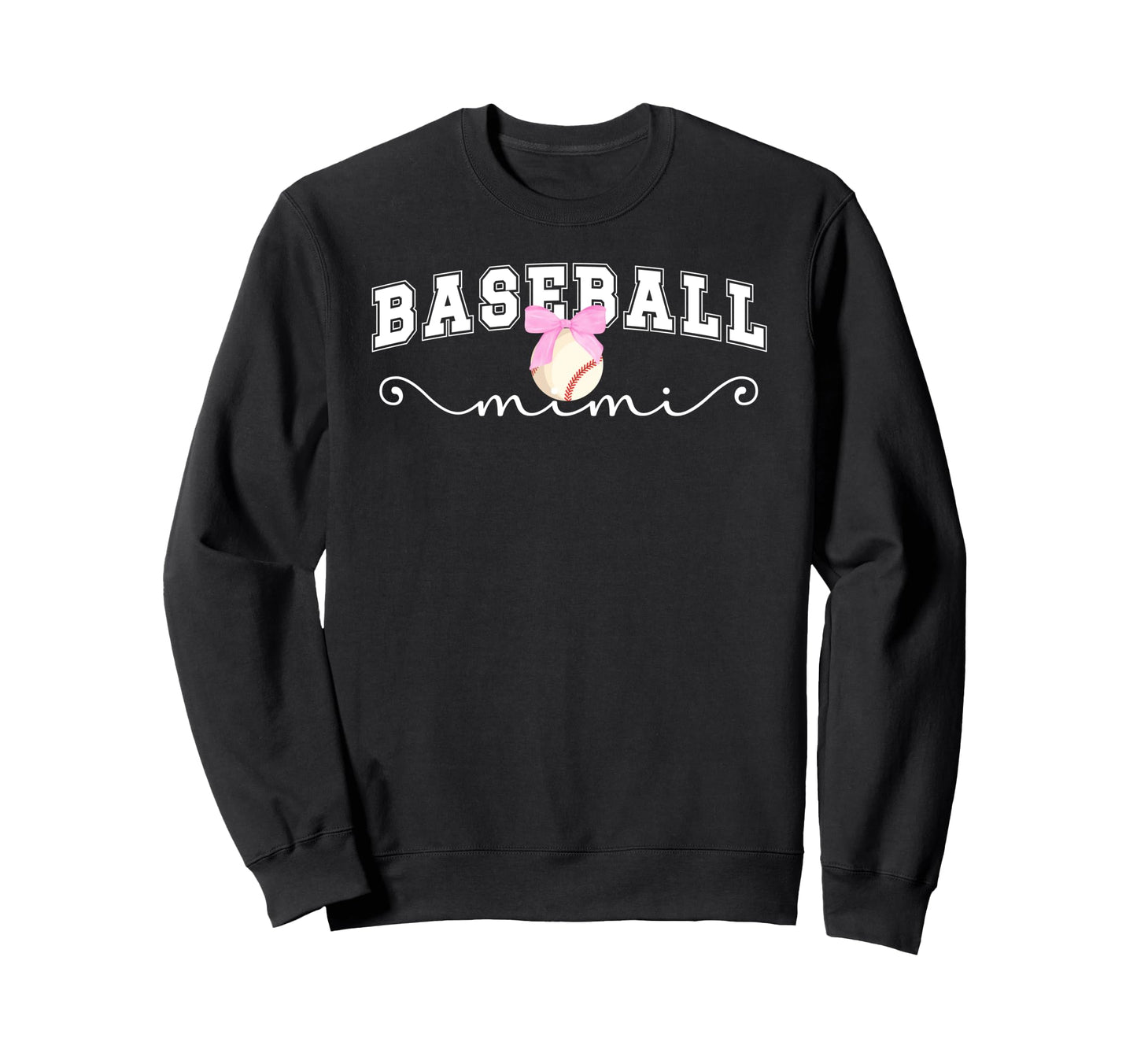 Baseball Mimi Grandma Mimi Sweatshirt - Casual Everyday Wear Unisex - T-Shirt, Sweatshirt, Hoodie
