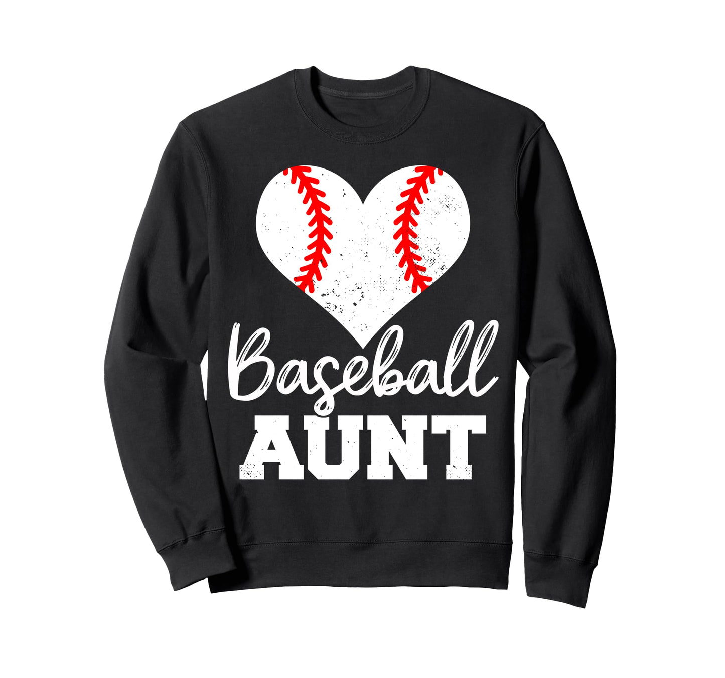 Baseball Aunt Heart Funny Heartfelt Sweatshirt - Unique Graphic Unisex - T-Shirt, Sweatshirt, Hoodie