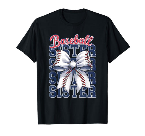 Baseball Sister Coquette Bow T-Shirt - Minimalist Print Men Women - T-Shirt, Sweatshirt, Hoodie