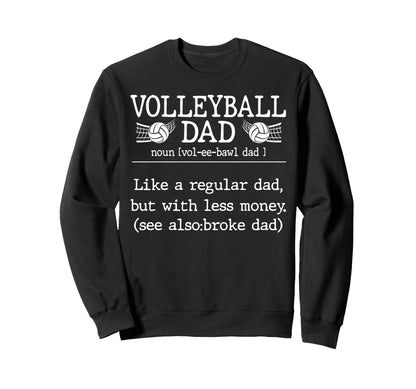 Volleyball Dad Definition Family Sweatshirt - Trendy Graphic Men Women - T-Shirt, Sweatshirt, Hoodie