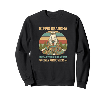 Grandparent Hippie Grandma Boho Sweatshirt - Trendy Graphic Men Women - T-Shirt, Sweatshirt, Hoodie