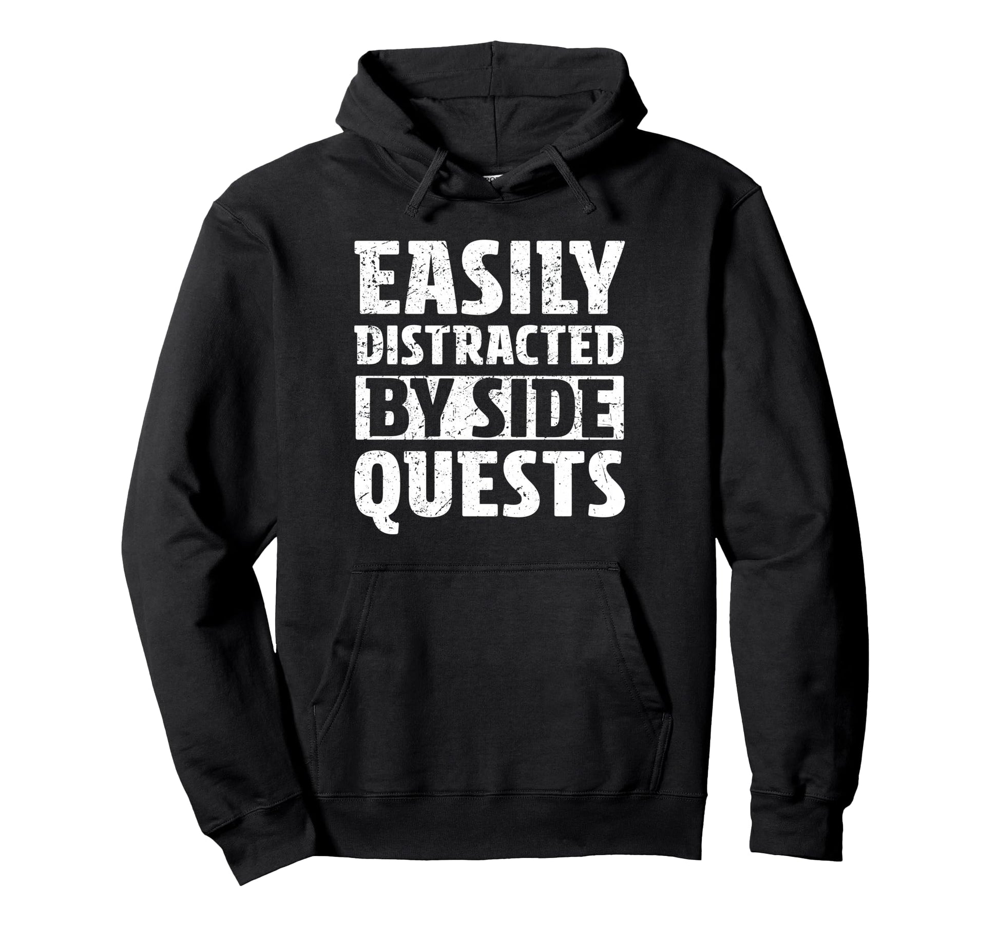 Easily Distracted Side Quests Video Hoodie - Trendy Graphic Men Women - T-Shirt, Sweatshirt, Hoodie