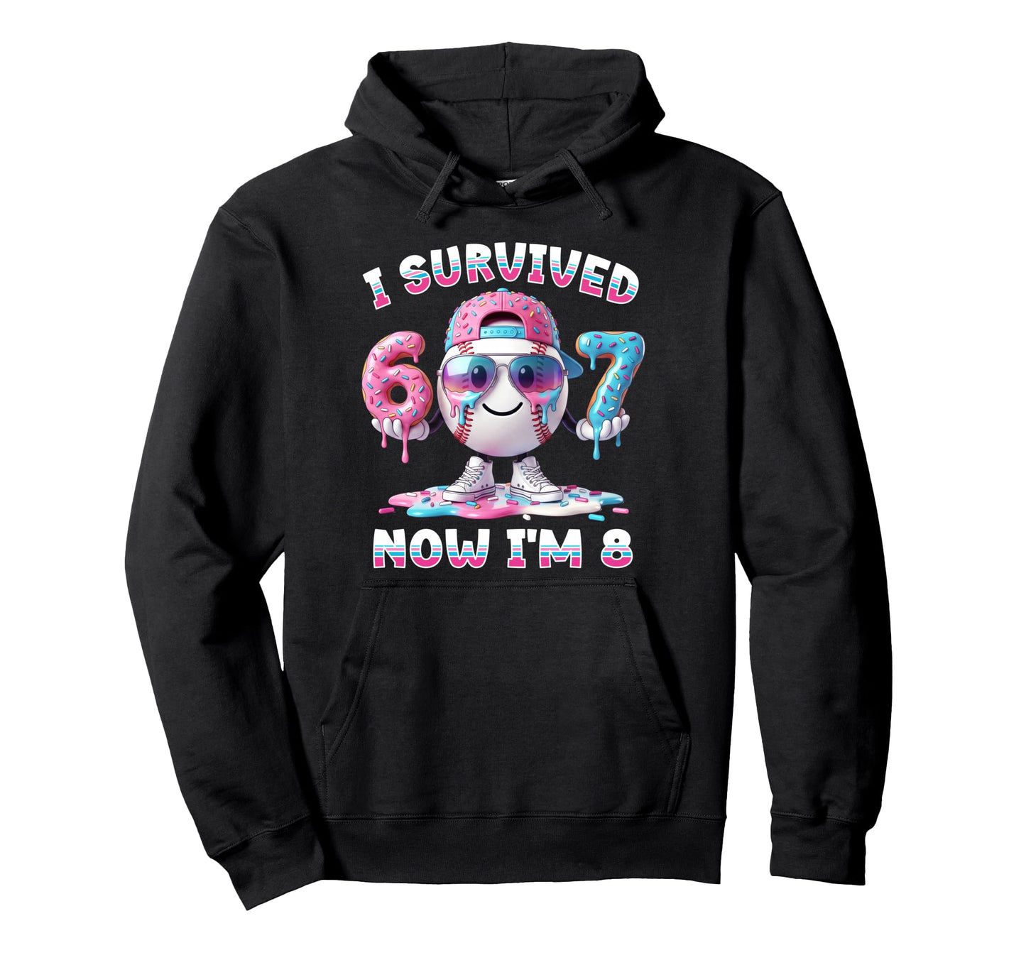 8Th Birthday Baseball Six Seven I Hoodie - Custom Art Print Men Women - T-Shirt, Sweatshirt, Hoodie