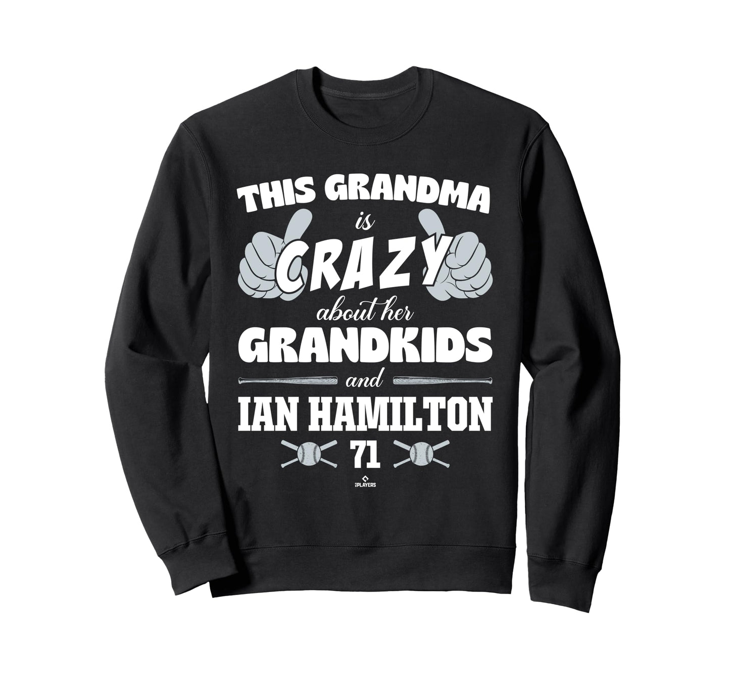 Grandma Crazy Ian Hamilton New York Sweatshirt - Fun Novelty Design Unisex - T-Shirt, Sweatshirt, Hoodie