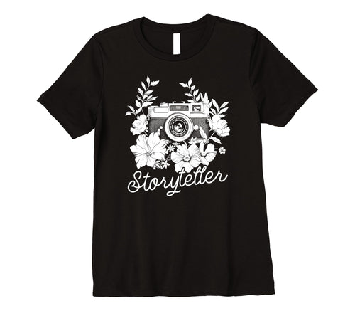 Womens Photographer Storyteller Camera T-Shirt - Graphic Print Unisex - T-Shirt, Sweatshirt, Hoodie