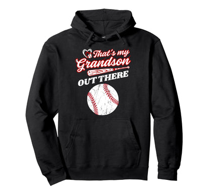 Thats My Grandson Out There Funny Hoodie - Minimalist Print Men Women - T-Shirt, Sweatshirt, Hoodie